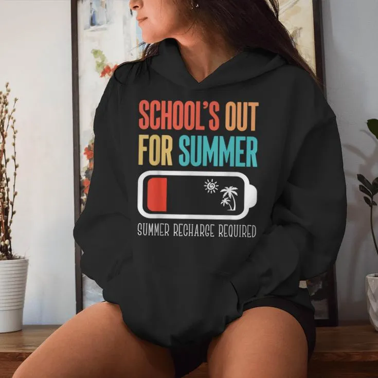 Schools Out For Summer Teacher Last Day Of School Women Hoodie